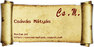 Csávás Mátyás névjegykártya